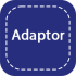 Adaptor